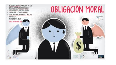 Obligación Moral By Natalia Quintero On Prezi