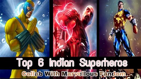 Top 6 Indian Superheros Most Powerfull Indian Superheros Collab
