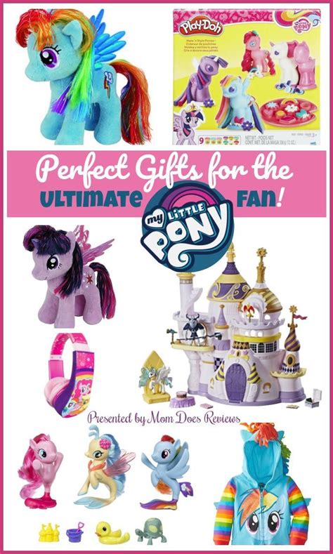 Perfect Ts For The Ultimate My Little Pony Fan Toy T Guide My