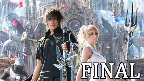 Final Fantasy Xv Ps4 Pro Detonado Legendado Pt Br Final Youtube