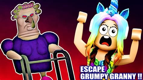 ROBLOX ESCAPE GRUMPY GRANNY S HOUSE Scary Obby GRUMPY GRAN YouTube