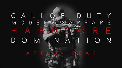 Call Of Duty Modern Warfare Hardcore Domination Youtube