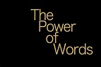 The "Power of Words" ignites conversation