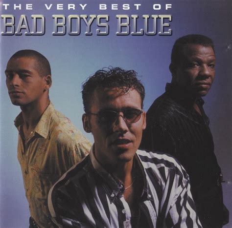 Bad Boys Blue The Very Best Of Releases Discogs