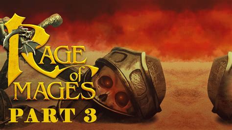 3 Lets Play Rage Of Mages 1998 Youtube