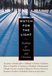 Book Review: “Watch For The Light” By Various | Vic's Media Room