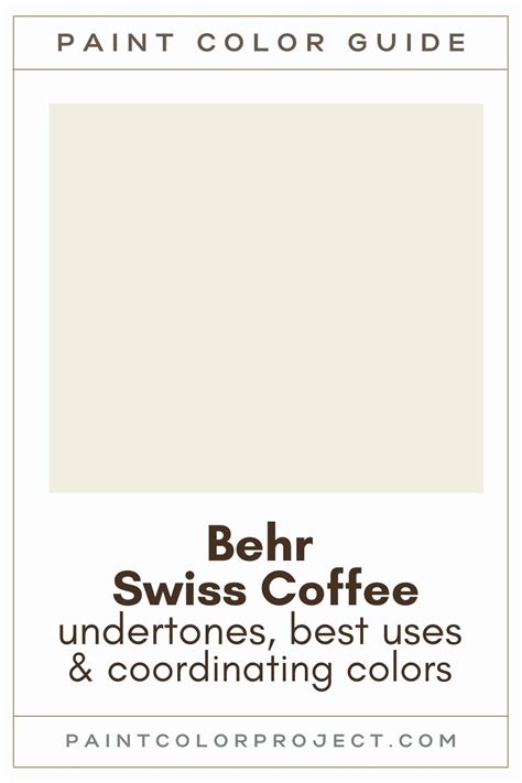 Behr Swiss Coffee A Complete Color Review The Paint Color Project