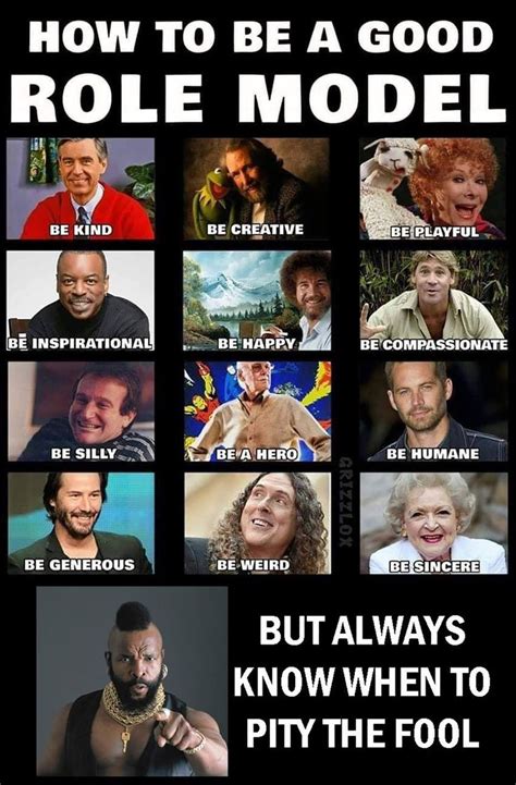 The Role Models We Need Crazy Funny Memes Role Models Faith In