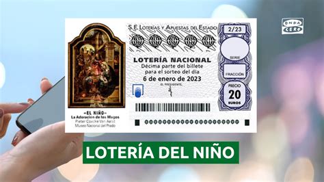 Hasta Cuándo Se Puede Comprar La Lotería Del Niño 2023 Onda Cero Radio