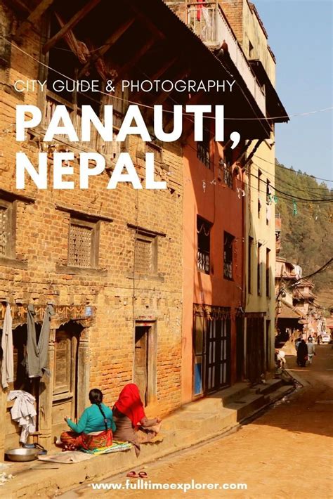 Panauti Nepal City Guide And Photography ⋆ Full Time Explorer In 2020