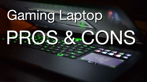 Gaming Laptop Pros And Cons Youtube