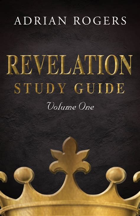 Revelation Study Guide Revelation Study Guide Volume 1 An