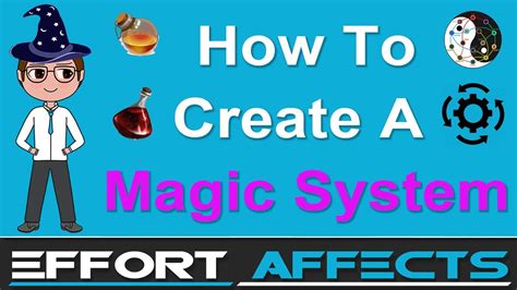 How To Create A Magic System Youtube