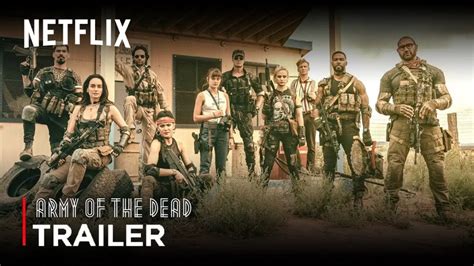 Army Of The Dead Official Trailer 2021