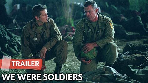 We Were Soldiers 2002 Trailer Hd Mel Gibson Madeleine Stowe Youtube
