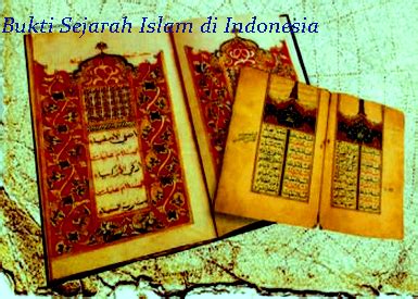 Sejarah Bukti Sejarah Masuknya Islam Di Indonesia Teman 135 Apa