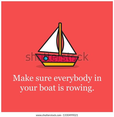 Make Sure Everybody Your Boat Rowing Stock Vector Royalty Free