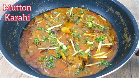 Mutton Karahi Recipe Mutton Kadai Mutton Kadhai Delicious Mutton