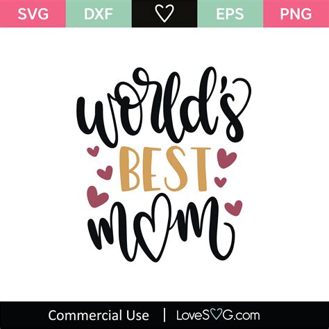 Worlds Best Mom Svg Cut File 3