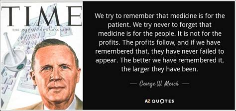 Quotes By George W Merck A Z Quotes