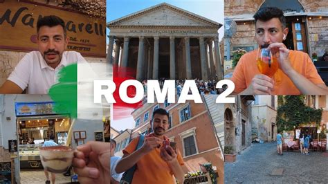 Roma Gez Vlog Mutlaka G R Lmes Gereken Yerler B L M Youtube