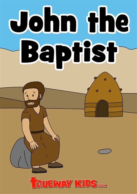 Free Printable Bible Lesson On The Life Of John The Baptist Looking At