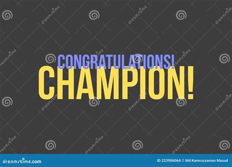 Congratulations Champion Typography Text On Isolated Dark Background