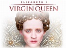 The Virgin Queen TV Show Air Dates & Track Episodes - Next Episode