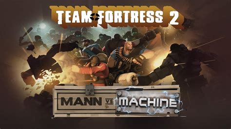 Team Fortress 2 Mann Vs Machine Youtube