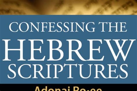 Confessing Hebrew Scriptures Lesson 4 Jewish Voice