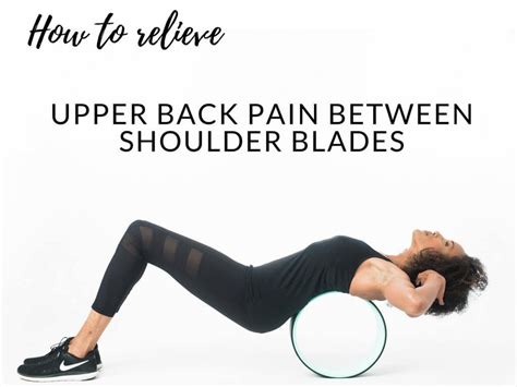 Upper Back Pain Between Shoulder Blades All You Need Infos