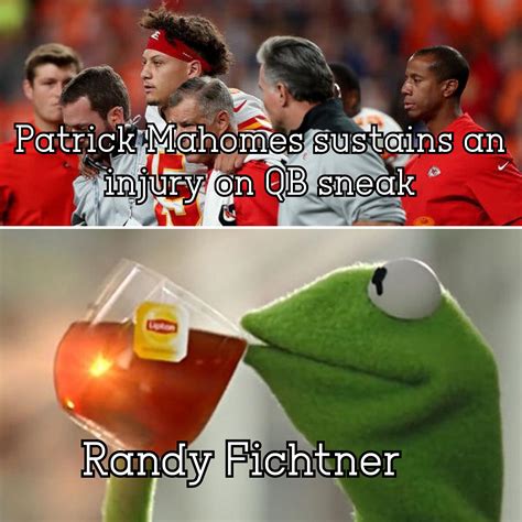 I Really Love Patrick Mahomes And Am Sad That He’s Hurt But I Thought Of This Right Away