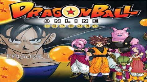 We did not find results for: Dragon Ball Online Global Episode 1 "A New Story Begins ...