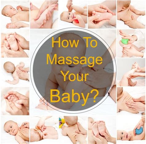 How To Massage Your Baby Step By Step Tips For Infant Massage To
