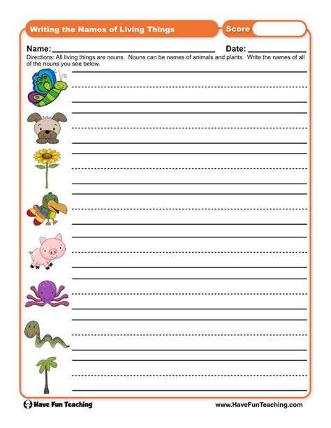 Teach your child to write his name in five fun easy steps. Writing the Names of Living Things Worksheet | Have Fun ...