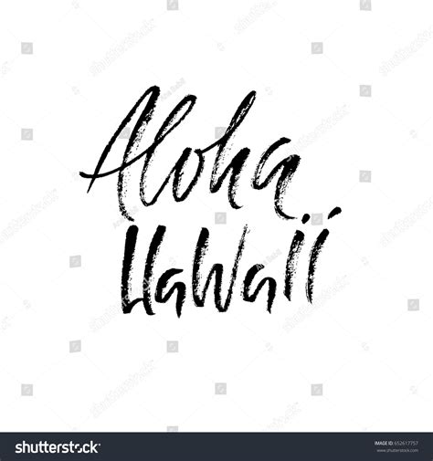 Hand Drawn Phrase Aloha Hawaii Lettering Stock Vector Royalty Free