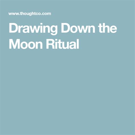 How To Draw Down The Moon In Pagan Ritual Drawing Down The Moon