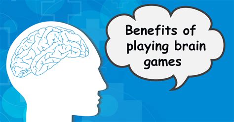 Benefits Of Playing Brain Games Throughout Life