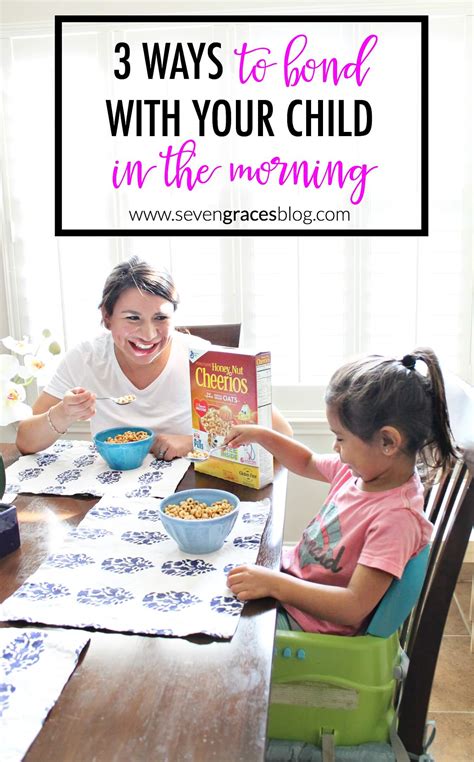 3 Ways To Bond With Your Child In The Morning