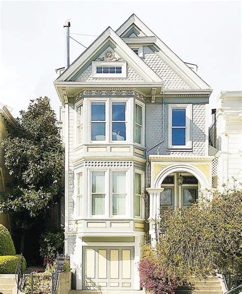 Edwardian House In San Francisco Edwardian House House Styles