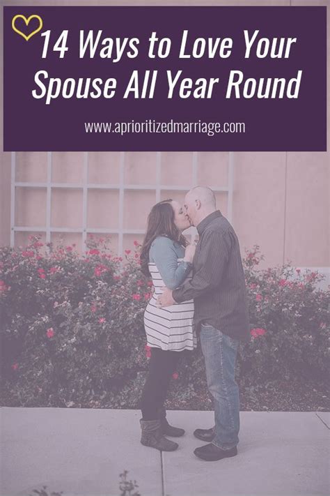 show love to your spouse 14 simple ways to love your spouse all year ways to show love good