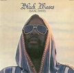 Isaac HAYES Black Moses (remastered) Vinyl at Juno Records.