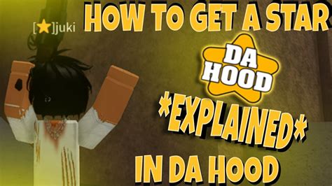 How To Get A Star In Da Hood Explained Youtube