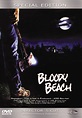 Bloody Beach: DVD, Blu-ray oder VoD leihen - VIDEOBUSTER.de