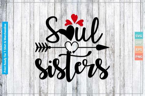 Soul Sisters Svg Cricut Files Grafik Von Svgitems · Creative Fabrica
