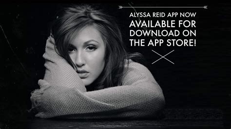 Alyssa Reid On Twitter Its Live Alyssa Reid App Available For