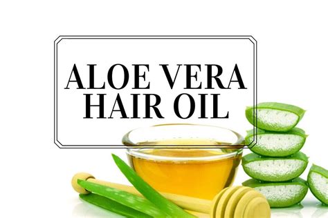 Aloe Vera Hair Oil Benefits How To Make It Usage And More The Urban