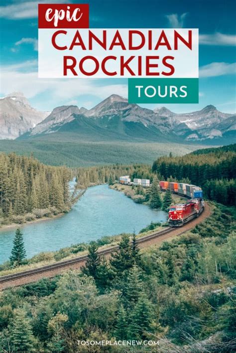 10 best canadian rockies tours to fuel your wanderlust artofit