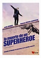La Muerte De Un Superheroe Andy Serkis Pelicula Dvd