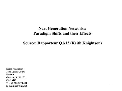 Ppt Next Generation Networks Paradigm Shifts And Their Effects